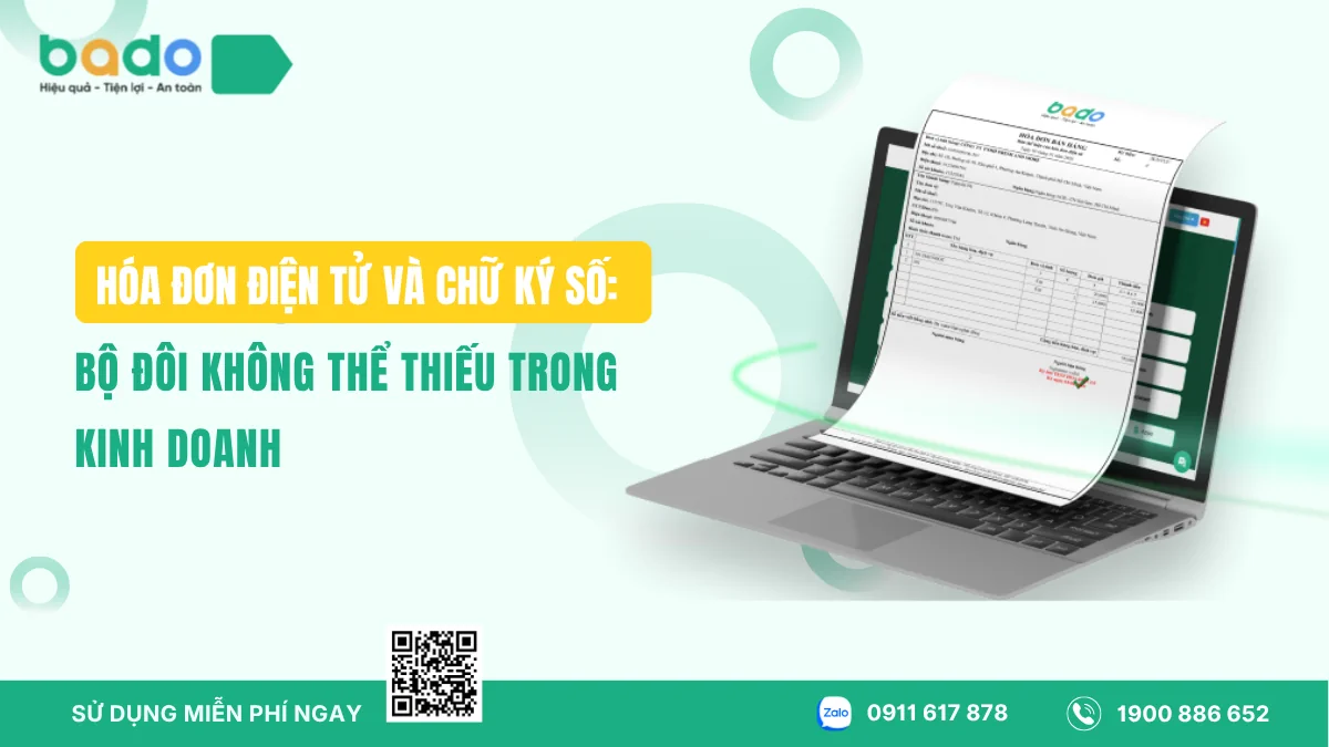 Hóa Đơn Điện Tử Và Chữ Ký Số: Bộ Đôi Không Thể Thiếu Trong Kinh Doanh